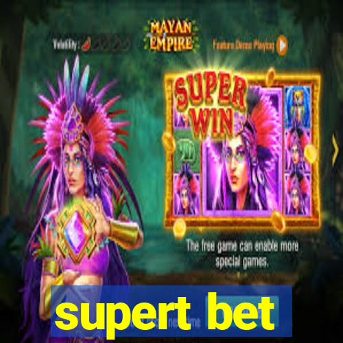 supert bet