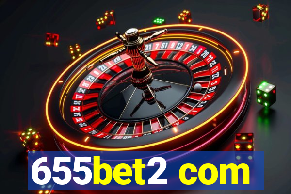 655bet2 com