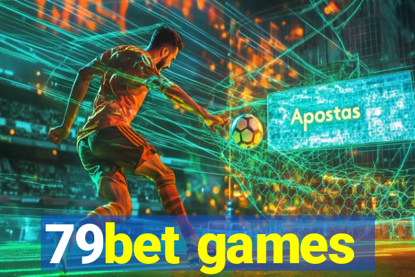 79bet games