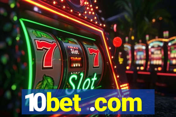 10bet .com