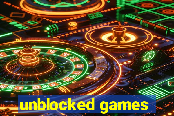 unblocked games