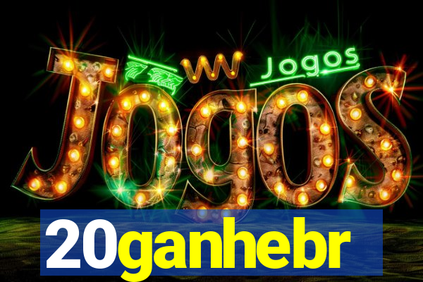 20ganhebr