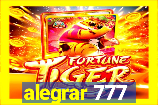 alegrar 777