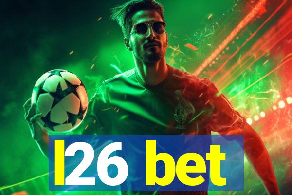 l26 bet