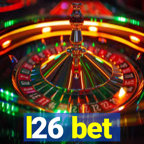 l26 bet