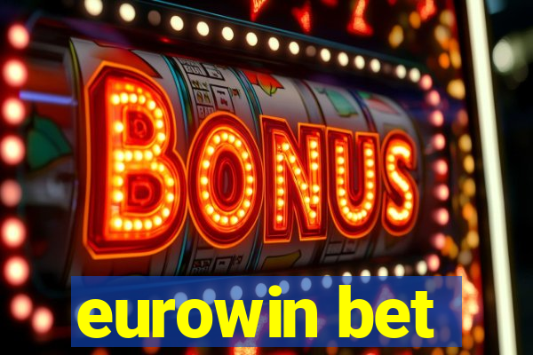 eurowin bet