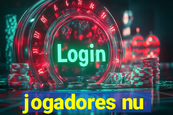 jogadores nu
