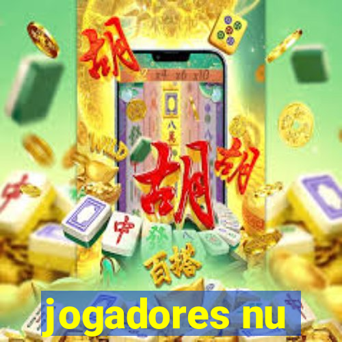 jogadores nu
