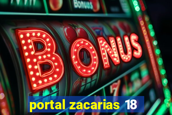 portal zacarias 18