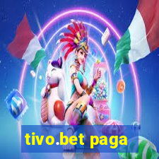 tivo.bet paga