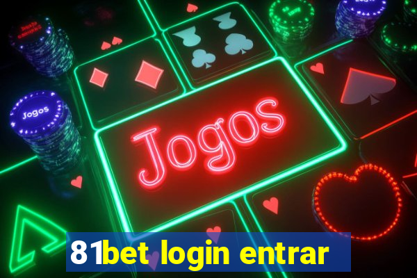 81bet login entrar