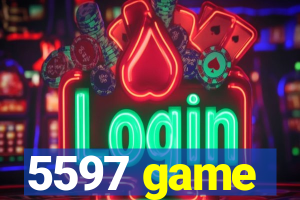 5597 game
