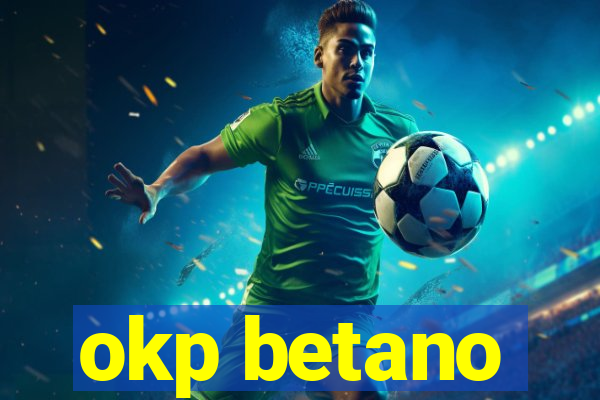 okp betano