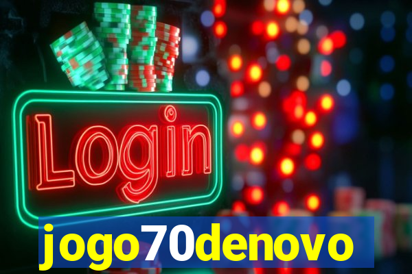 jogo70denovo