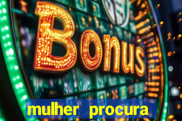 mulher procura homem salvador