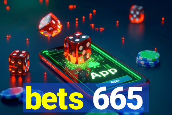 bets 665