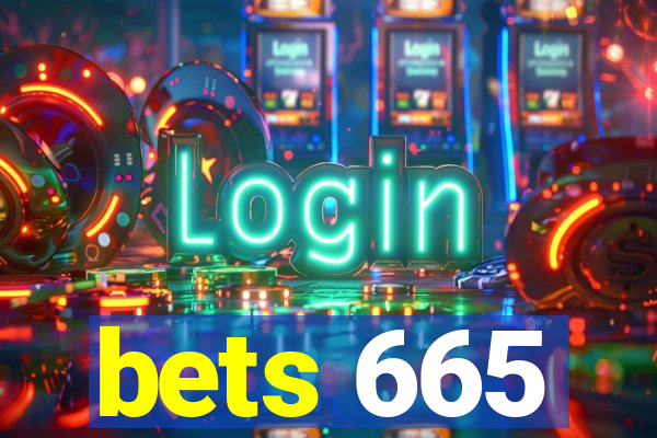 bets 665