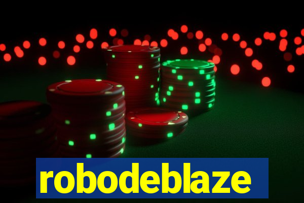 robodeblaze