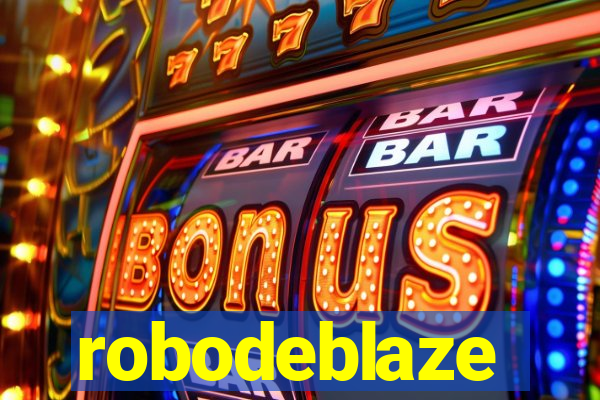robodeblaze