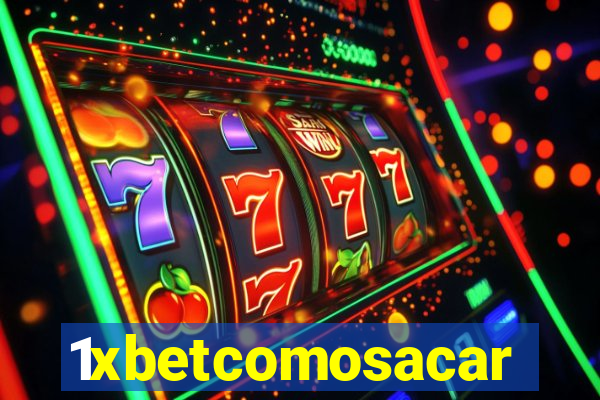 1xbetcomosacar