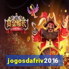 jogosdafriv2016