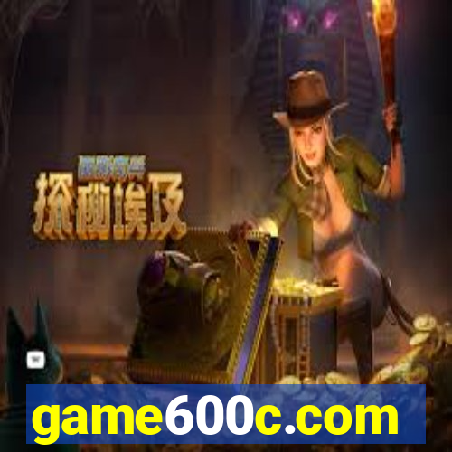 game600c.com