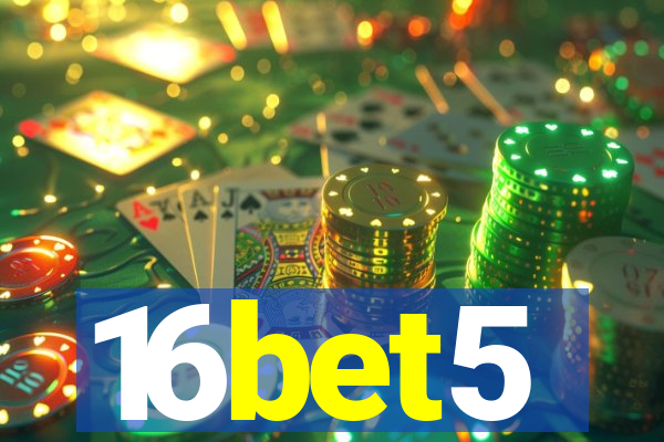 16bet5