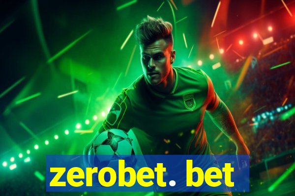 zerobet. bet