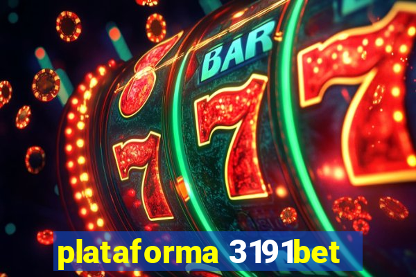 plataforma 3191bet