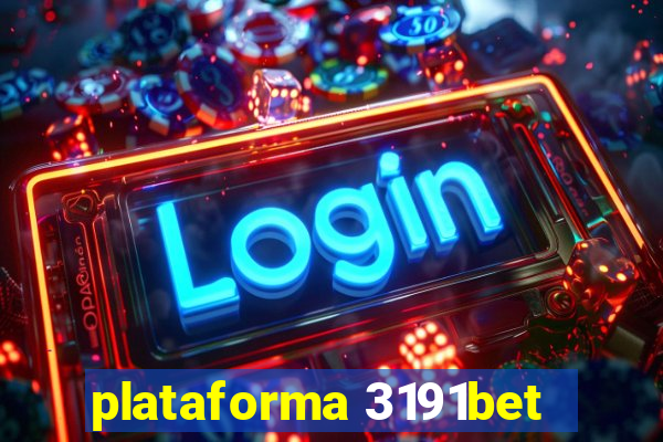 plataforma 3191bet