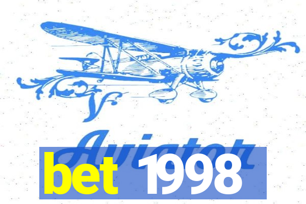 bet 1998