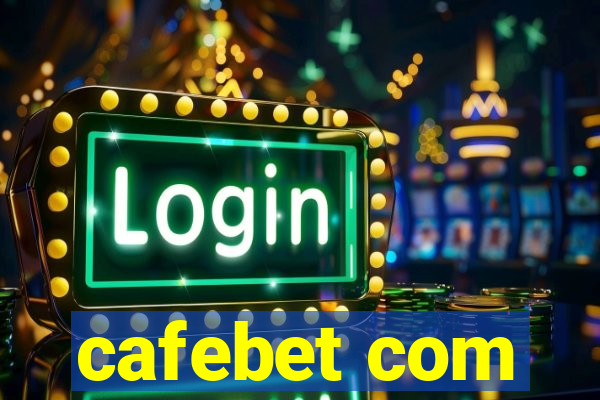 cafebet com