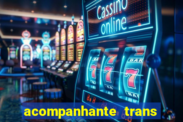 acompanhante trans de santos