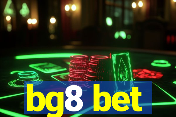 bg8 bet
