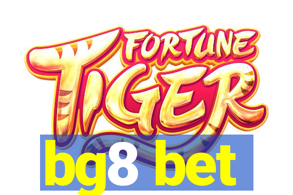 bg8 bet
