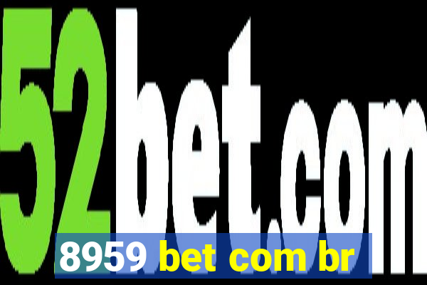 8959 bet com br