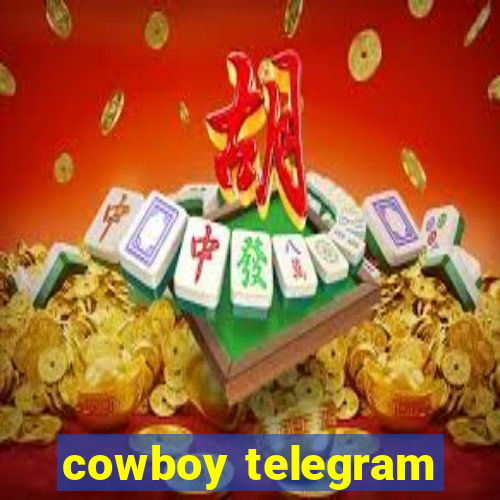 cowboy telegram