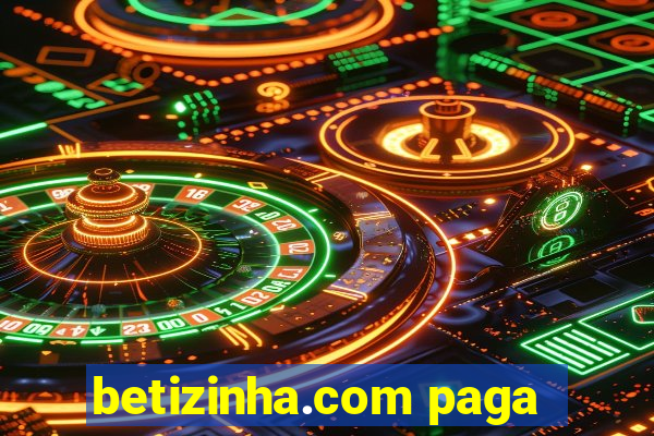 betizinha.com paga