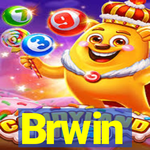Brwin