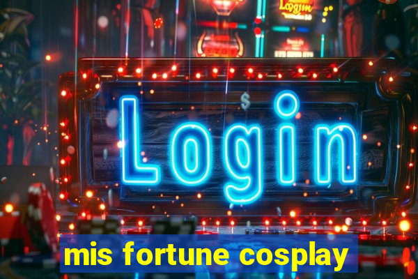mis fortune cosplay