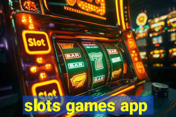 slots games app