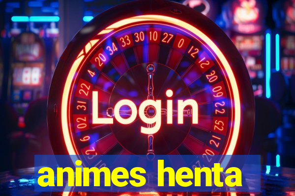 animes henta