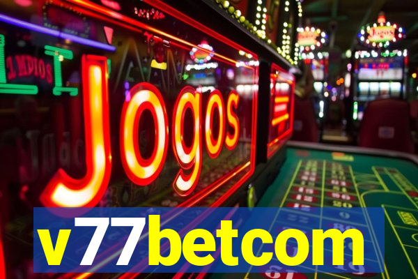v77betcom