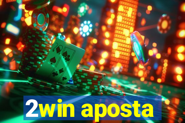 2win aposta