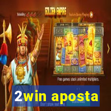 2win aposta