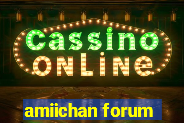 amiichan forum