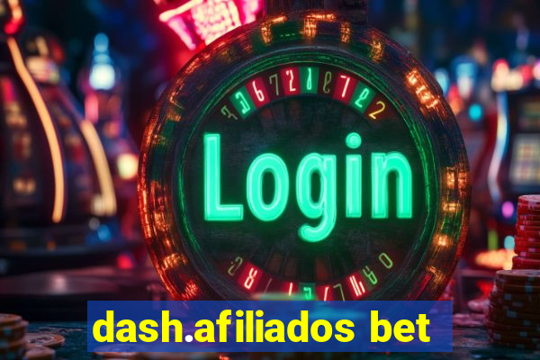 dash.afiliados bet