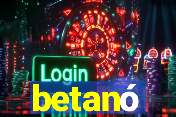 betanó