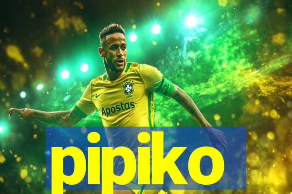 pipiko