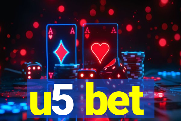 u5 bet